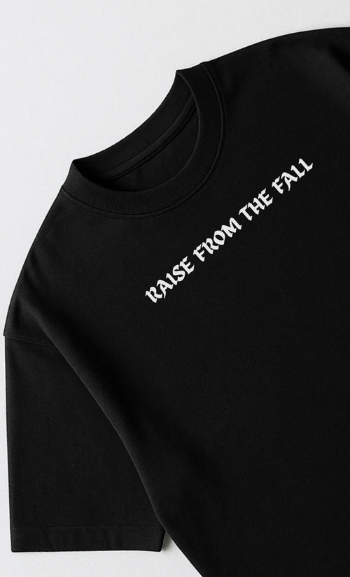 RAISE FROM THE FALL TEE